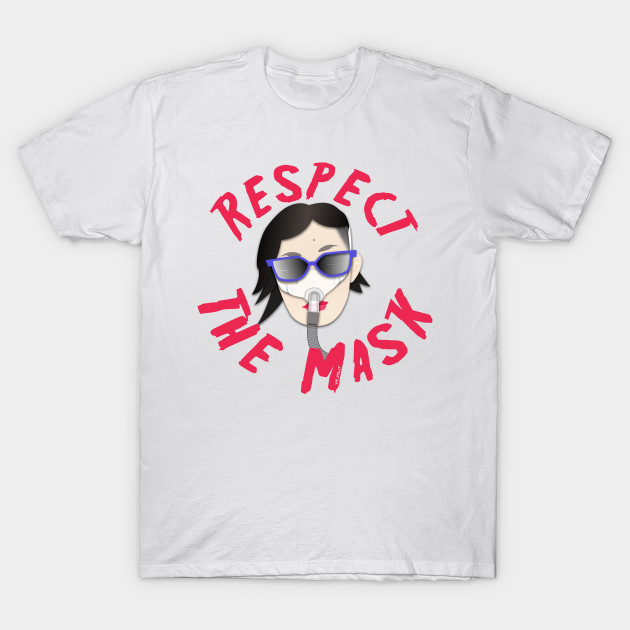 Respect the Mask T-Shirt-TOZ